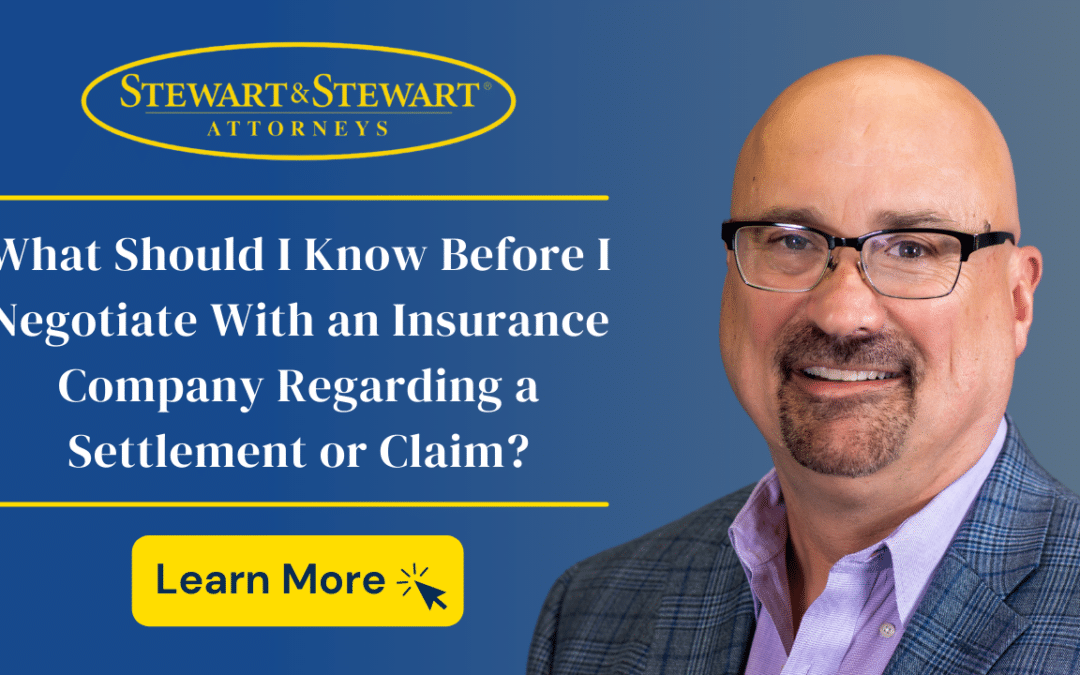 What Should I Know Before I Negotiate With an Insurance Company Regarding Settlement or Claim?
