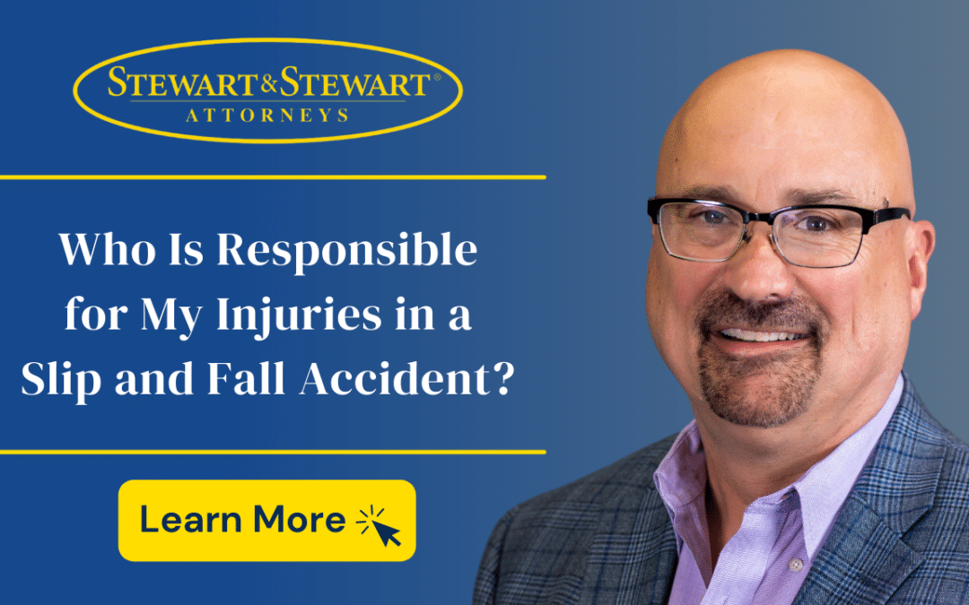 Who’s Responsible for My Injuries in a Slip and Fall Accident?