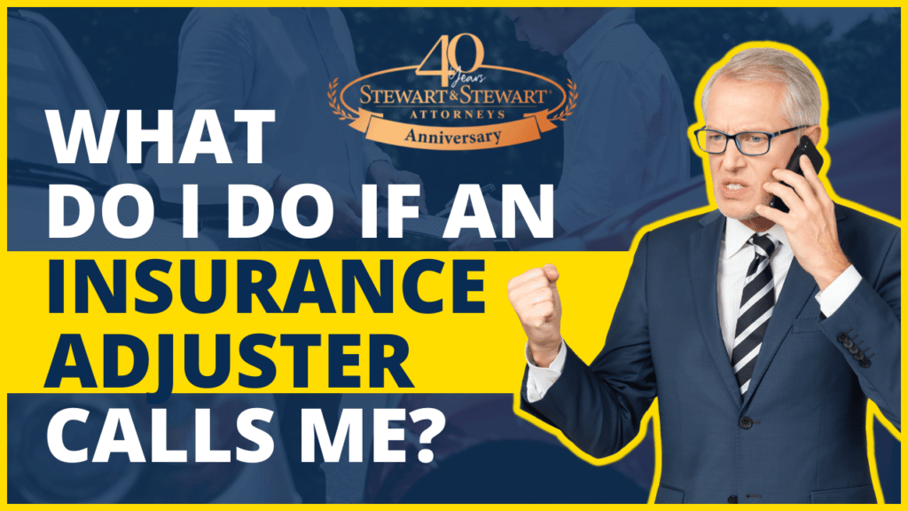 What Do I Do If An Insurance Adjuster Calls Me?