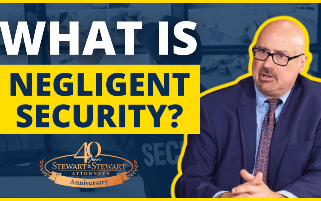 What is Negligent Security?