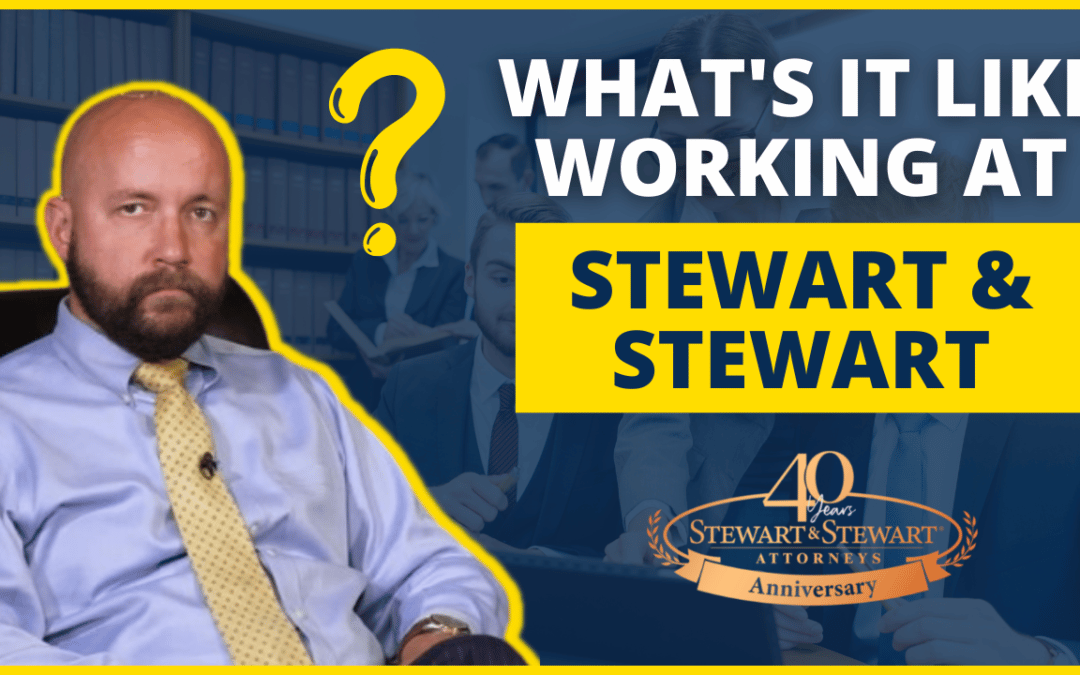 What’s It Like Working at Stewart and Stewart?