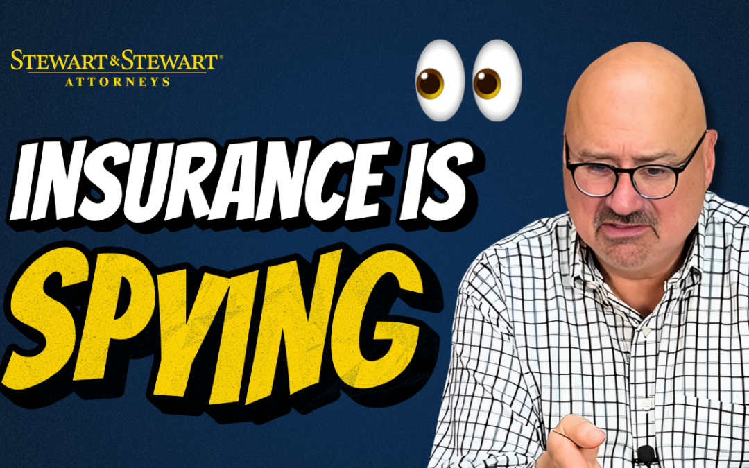 What Happens When the Insurance Company Conducts Surveillance?